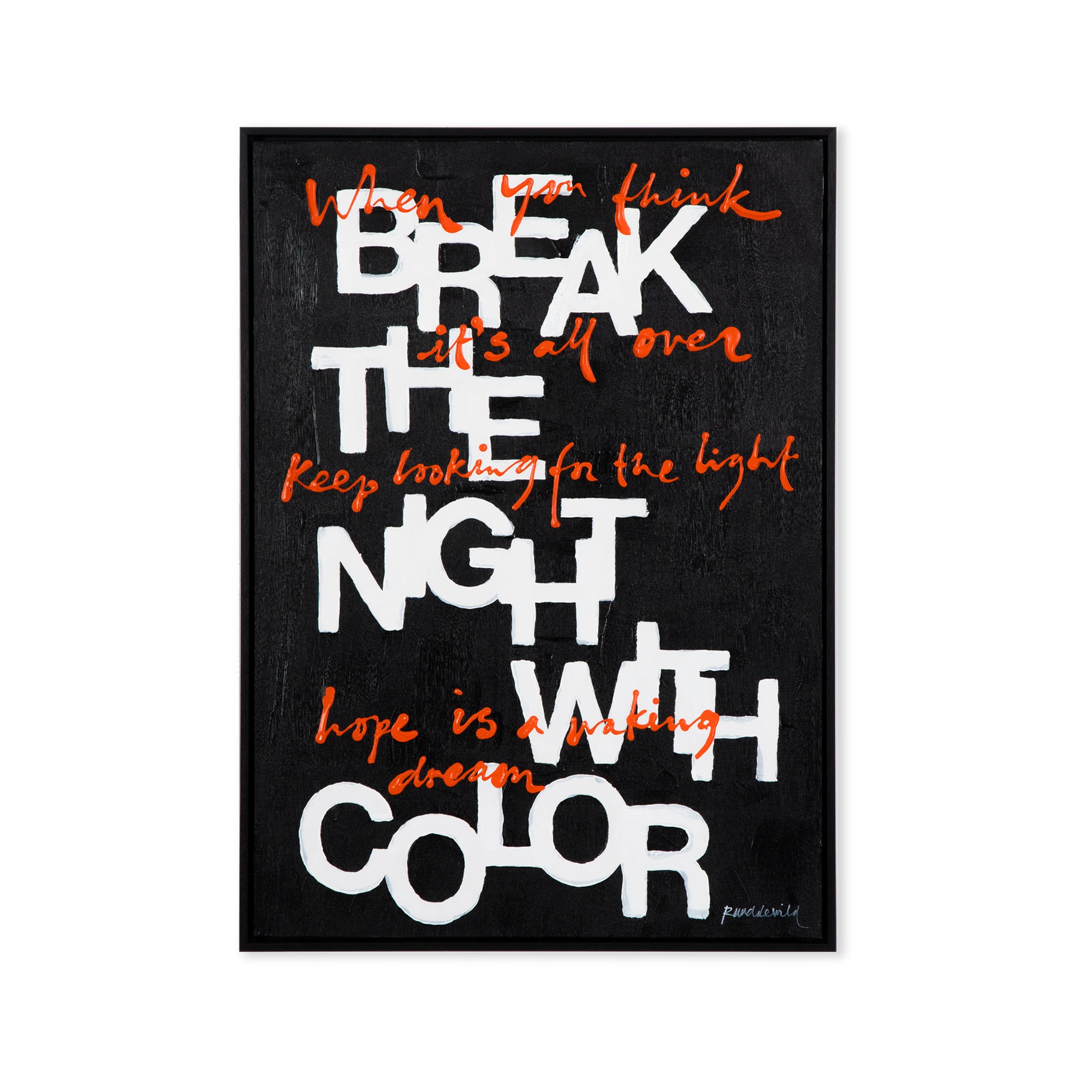 Break the night with color
