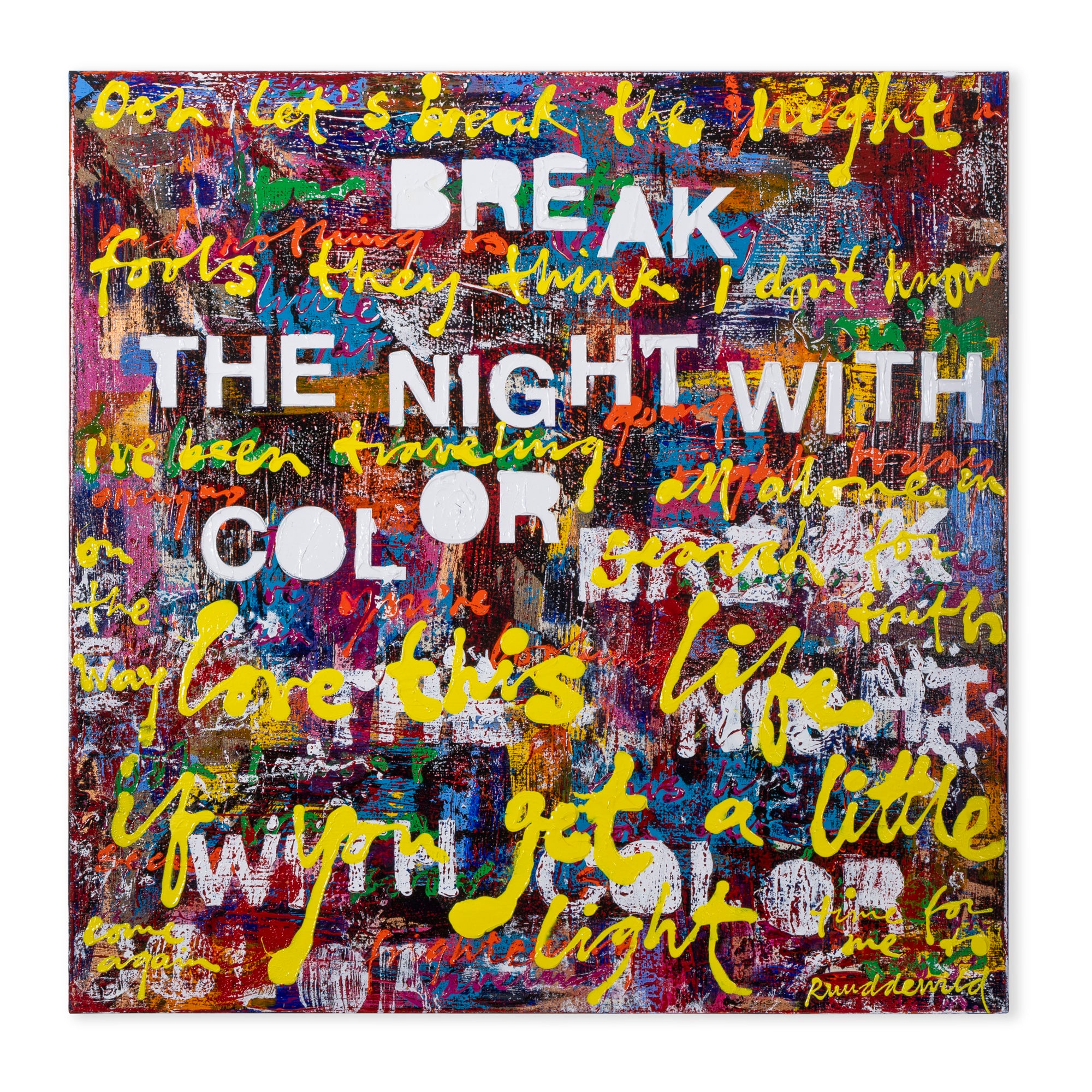 Break The Night With Color - GERESERVEERD